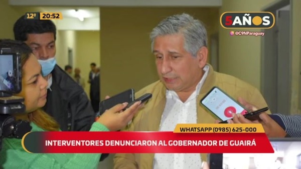 Interventores denunciaron al gobernador de Guairá - C9N