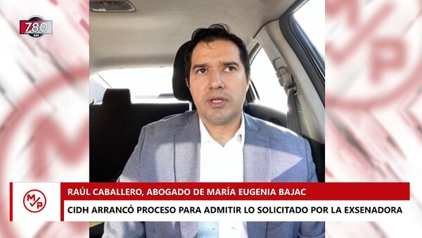 Abogado de Bajac ratifica que pérdida de investidura fue irregular por eso recurrieron a la CIDH - Megacadena — Últimas Noticias de Paraguay