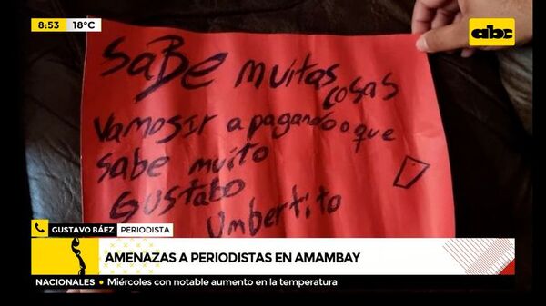 Amenazas a periodistas en Amambay  - ABC Noticias - ABC Color