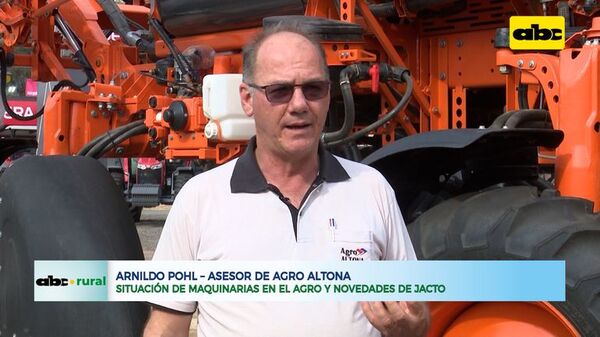 Situación de maquinarias en el agro y novedades de Jacto - ABC Rural - ABC Color