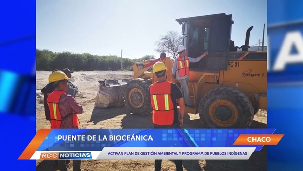 :Puente de la Bioceánica: obra implementa Plan de Gestión Ambiental y Programa de Pueblos Indígenas