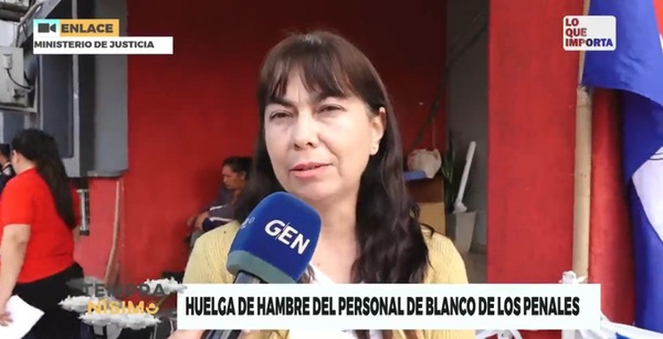 Tercer día de huelga de hambre de personal de blanco de los penales - ADN Digital