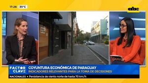 Coyuntura económica de Paraguay - Factor Clave - ABC Color