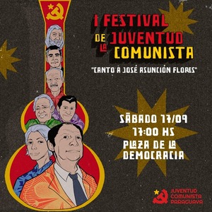 Invitan al 1° Festival de la Juventud Comunista: Canto a José Asunción Flores - .::Agencia IP::.