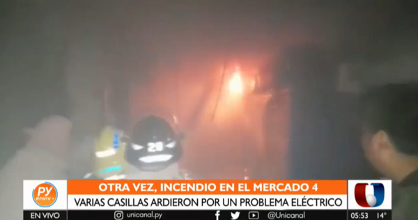 Mercado 4: Denuncian que nuevo incendio de grandes proporciones fue provocado - Unicanal