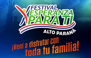 Primera noche del Festival Esperanza Para Ti en Alto Paraná