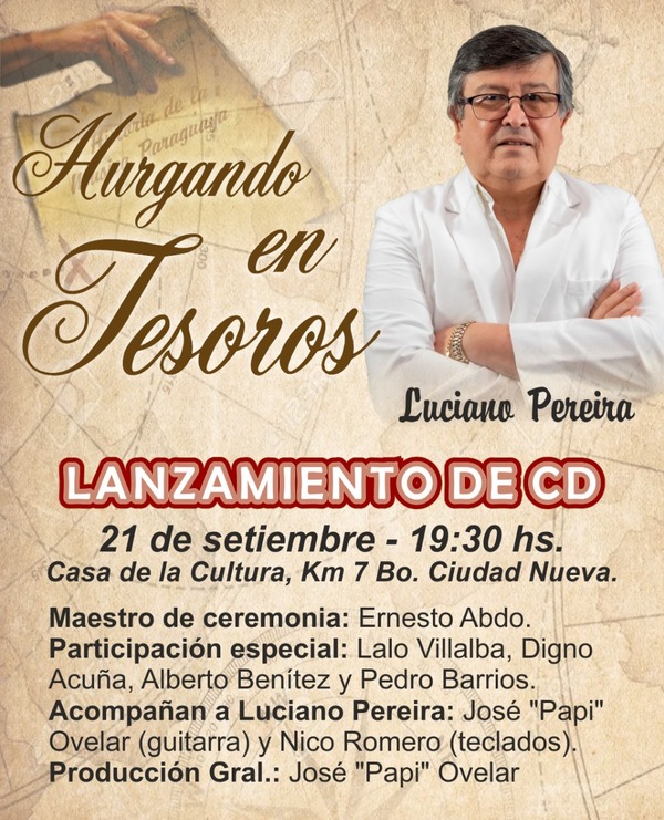 Luciano Pereira lanzará su CD “Hurgando en tesoros” - Noticde.com