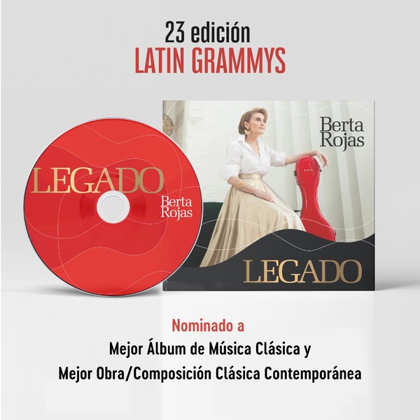“Legado” de Berta Rojas recibe dos nominaciones a los Grammys Latinos - .::Agencia IP::.