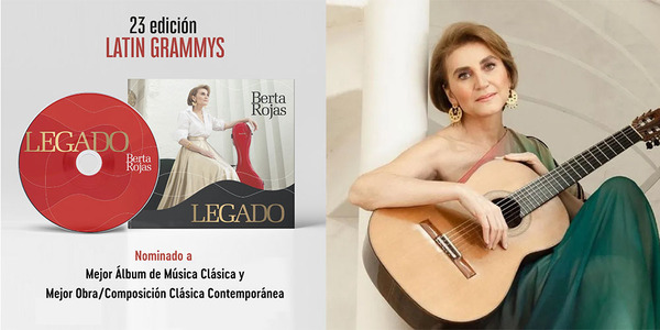 BERTA ROJAS FUE NOMINADA A LOS PREMIOS GRAMMY EN DOS CATEGORÍAS