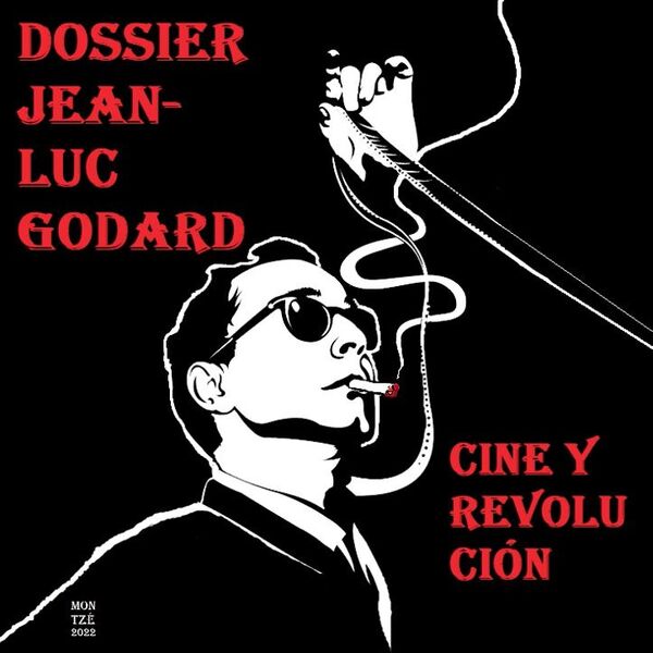 Dossier Jean-Luc Godard: cine y revolución - Cultural - ABC Color