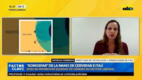 “Somospar” de la mano de Cervepar e Itaú - Factor Clave - ABC Color