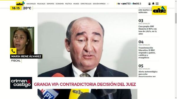 Granja VIP: contradictoria decisión del juez - Crimen y castigo - ABC Color