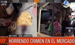 Horrendo crimen en mercado de San Lorenzo - Paraguaype.com