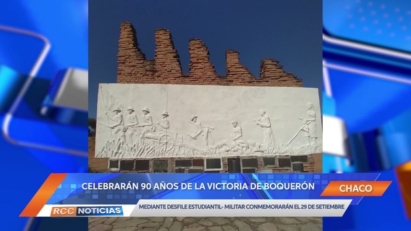 Conmemorarán los 90 años de la victoria de la Batalla de Boquerón.