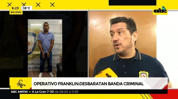 Operativo Franklin: desbaratan banda criminal - ABC Noticias - ABC Color
