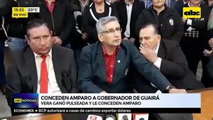 Conceden amparo a gobernador de Guairá - ABC Noticias - ABC Color