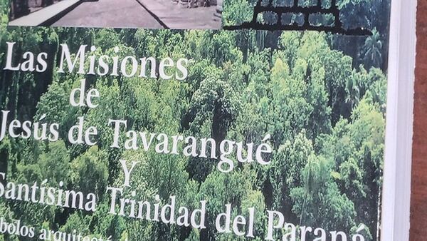 El antes, durante y después de las Misiones Jesuíticas en un libro