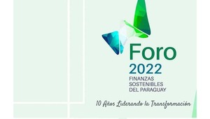 Foro 2022 de Finanzas Sostenibles: el paso a paso del encuentro más esperado del rubro