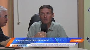 Filadelfia avanza en nomenclatura de calles, propiciando la señalización y aspectos publicitarios