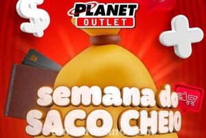 Promoción Semana do Saco Cheio con grandes descuentos en Planet Outlet de Pedro Juan Caballero hasta el 15 de Octubre