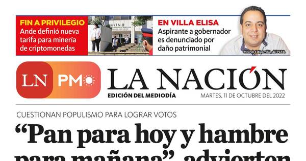 La Nación / LN PM: edición mediodía del 11 de octubre