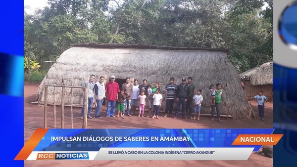 Impulsan “diálogos de saberes” con comunidades indígenas de Amambay.