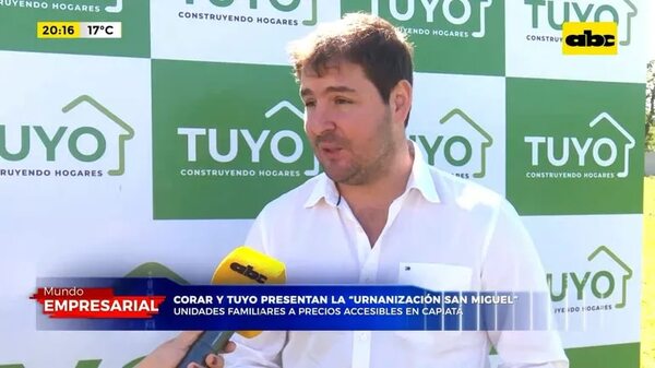 Corar y tuyo presentan la ‘’URBANIZACIÓN SAN MIGUEL’' - Mundo empresarial - ABC Color