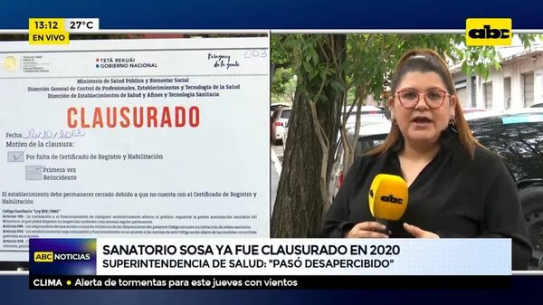 Sanatorio Sosa ya fue clausurado en 2020 - ABC Noticias - ABC Color