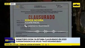 Sanatorio Sosa ya estaba clausurado en 2020 - ABC Noticias - ABC Color