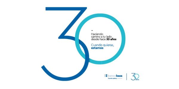 Basa cumple 30 años creciendo en el mercado financiero