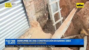 Derrumbe de una construcción en barrio Jara - Factor Clave - ABC Color