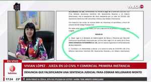Denuncian que falsificaron una sentencia, se presume que querían cobrar casi 4 millones de dólares - Megacadena — Últimas Noticias de Paraguay