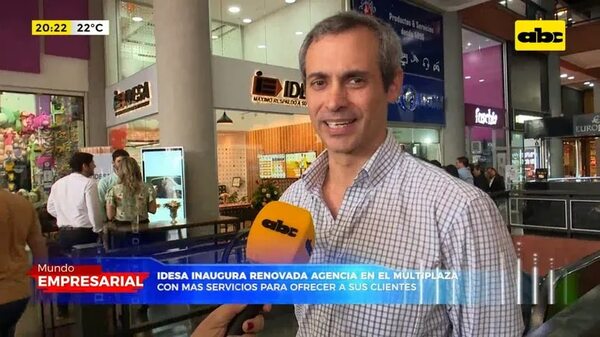 Idesa renueva su agencia en el shopping multiplaza - Mundo empresarial - ABC Color