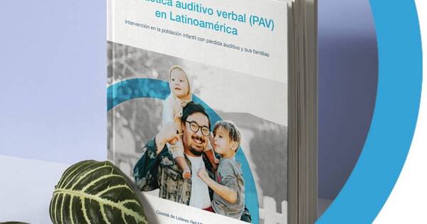 La Nación / Fundación Florencia presenta libro sobre práctica auditivo verbal