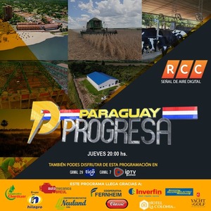 Paraguay Progresa presentará otro imperdible capítulo a partir de las 20:00hs
