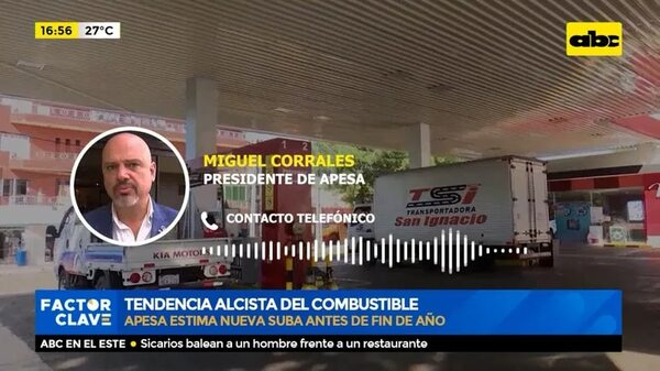 Tendencia alcista del combustible - Factor Clave - ABC Color