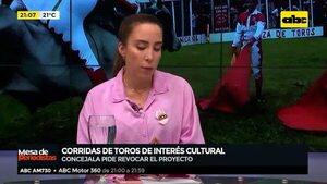 Corridas de toros de interés cultural - Mesa de Periodistas - ABC Color