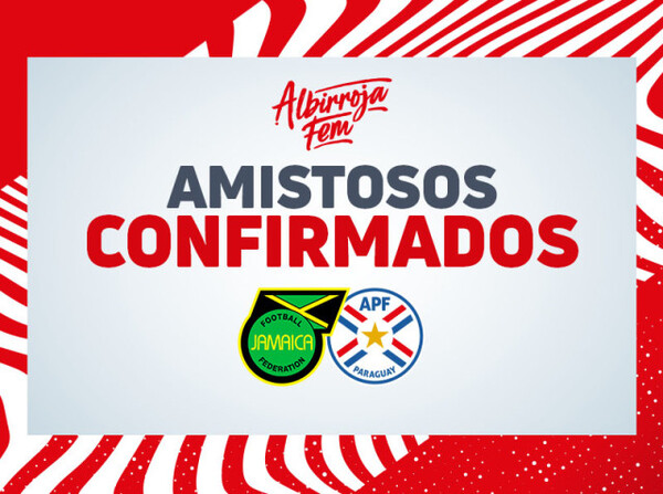 Amistosos confirmados ante Jamaica - APF
