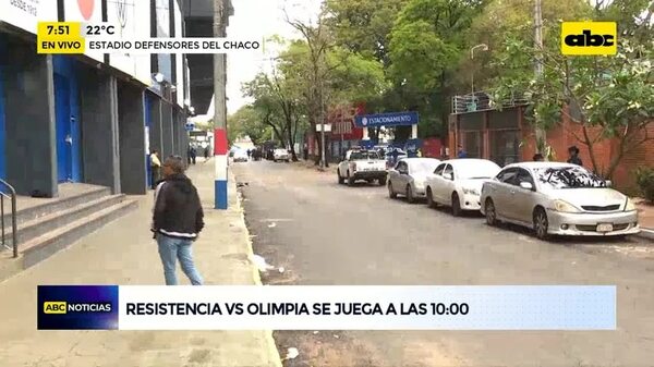 Resistencia-Olimpia, comienza hoy a las 10:00 - ABC Noticias - ABC Color