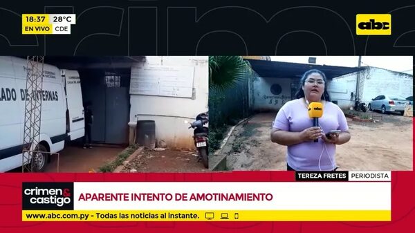 Aparente amotinamiento en cárcel de mujeres de Ciudad del Este - Crimen y castigo - ABC Color