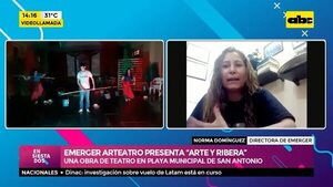 Emerger arteatro presenta “arte y ribera” - Ensiestados - ABC Color