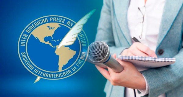 SIP afirma que hay retroceso en la libertad de prensa en la región - ADN Digital