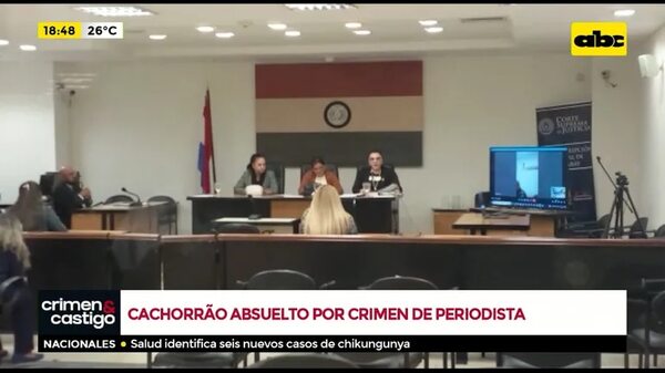 Cachorrão, absuelto por crimen de periodista - Crimen y castigo - ABC Color