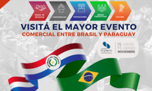 Expo Paraguay- Brasil y estiman negocios por más de 150 millones de dólares