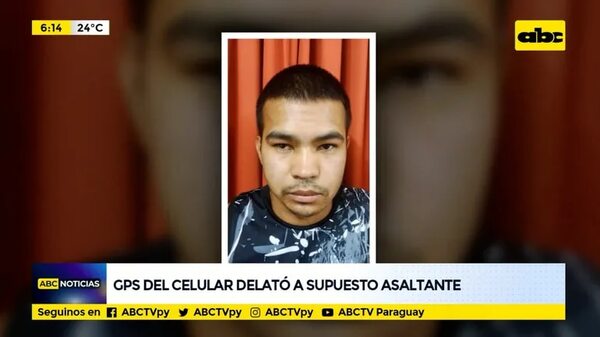 GPS del celular delató al supuesto asaltante - ABC Noticias - ABC Color