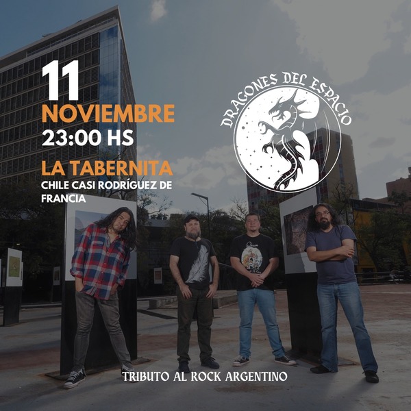 Los “Dragones del Espacio” darán tributo a gigantes del rock argentino este viernes - .::Agencia IP::.