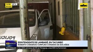 Llegó el exintendente de Lambaré a Tacumbú - ABC Noticias - ABC Color