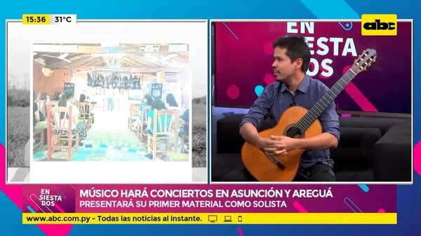 Músico hará conciertos en Asunción y Areguá - Ensiestados - ABC Color