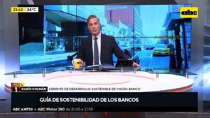 Colmán: “La mesa de finanza sostenible es una iniciativa de los bancos desde hace 10 años” - Mesa de Periodistas - ABC Color