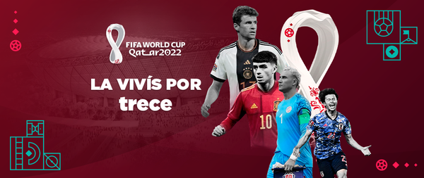 El Mundial de Qatar lo podrás disfrutar por las pantallas del Trece - Unicanal